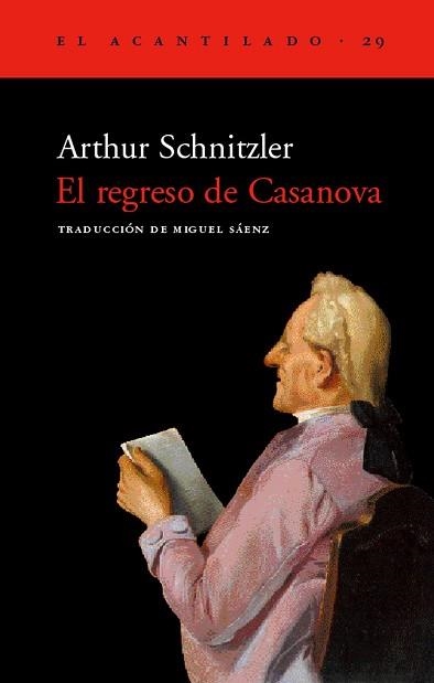 REGRESO DE CASANOVA, EL (ACANTILADO 29) | 9788495359186 | SCHNITZLER, ARTHUR | Llibreria Aqualata | Comprar llibres en català i castellà online | Comprar llibres Igualada