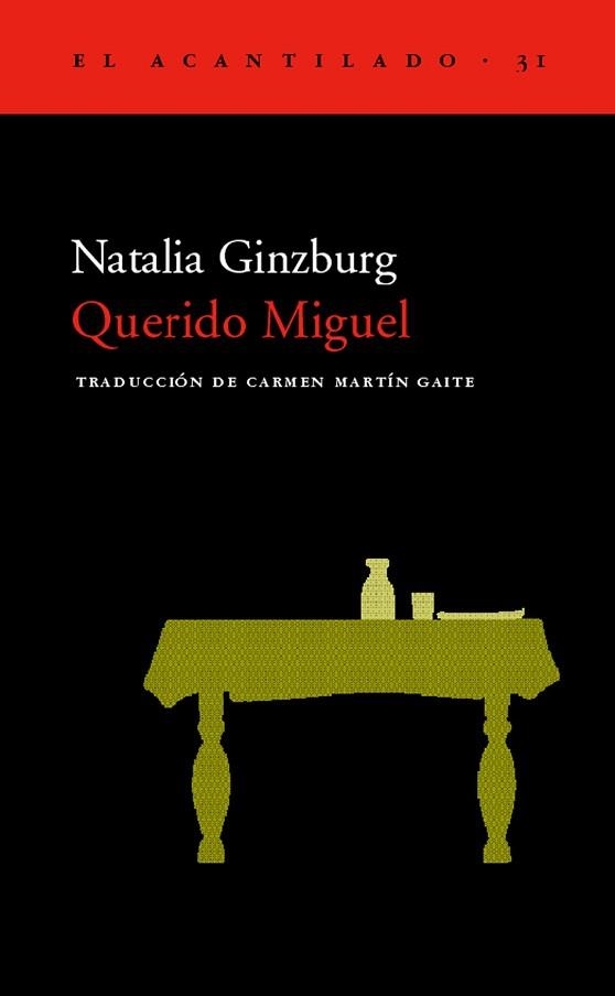 QUERIDO MIGUEL (ACANTILADO 31) | 9788495359216 | GINZBURG, NATALIA | Llibreria Aqualata | Comprar libros en catalán y castellano online | Comprar libros Igualada