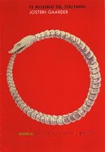 MISTERIO DEL SOLITARIO, EL (ESCOLAR DE LA LITERATURA ) | 9788478445165 | GAARDER, JOSTEIN | Llibreria Aqualata | Comprar libros en catalán y castellano online | Comprar libros Igualada