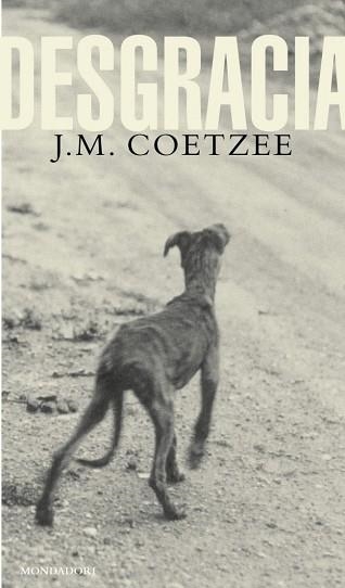 DESGRACIA (LITERATURA 138) | 9788439706076 | COETZEE, J.M. | Llibreria Aqualata | Comprar llibres en català i castellà online | Comprar llibres Igualada