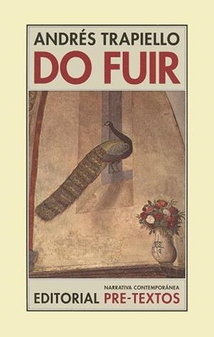 DO FUIR (N. CONTEMPORANEA 1) | 9788481913507 | TRAPIELLO, ANDRES | Llibreria Aqualata | Comprar llibres en català i castellà online | Comprar llibres Igualada