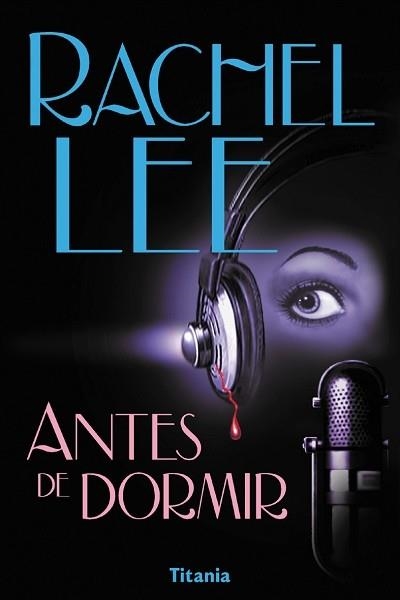 ANTES DE DORMIR (BETSELLER MUNDIAL) | 9788479534509 | LEE, RACHEL | Llibreria Aqualata | Comprar libros en catalán y castellano online | Comprar libros Igualada