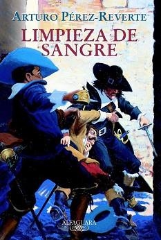 LIMPIEZA DE SANGRE (CAPITAN ALATRISTE 2) | 9788420442914 | PEREZ-REVERTE, ARTURO | Llibreria Aqualata | Comprar llibres en català i castellà online | Comprar llibres Igualada