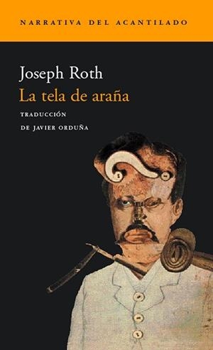 TELA DE ARAÑA, LA (NARRATIVA, 19) | 9788495359605 | ROTH, JOSEPH | Llibreria Aqualata | Comprar llibres en català i castellà online | Comprar llibres Igualada