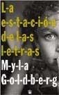 ESTACION DE LAS LETRAS, LA | 9788479017941 | GOLDBERG, MYLA | Llibreria Aqualata | Comprar llibres en català i castellà online | Comprar llibres Igualada