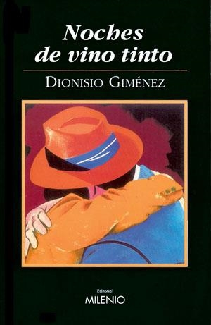 NOCHES DE VINO TINTO | 9788497430166 | GIMENEZ, DIONISIO | Llibreria Aqualata | Comprar libros en catalán y castellano online | Comprar libros Igualada