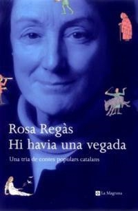 HI HAVIA UNA VEGADA (ALES ESTESES 105) | 9788482642956 | REGAS, ROSA | Llibreria Aqualata | Comprar libros en catalán y castellano online | Comprar libros Igualada