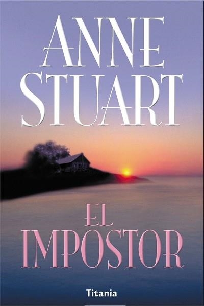 IMPOSTOR, EL | 9788495752130 | STUART, ANNE | Llibreria Aqualata | Comprar libros en catalán y castellano online | Comprar libros Igualada