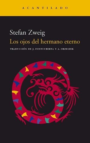 OJOS DEL HERMANO ETERNO, LOS (NARRATIVA 29) | 9788495359834 | ZWEIG, STEFAN | Llibreria Aqualata | Comprar libros en catalán y castellano online | Comprar libros Igualada