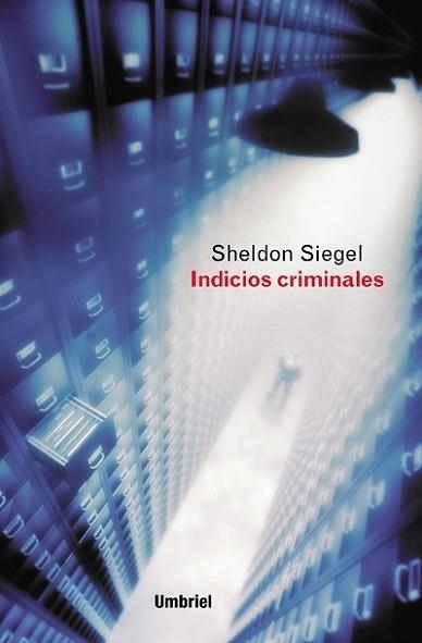 INDICIOS CRIMINALES | 9788495618245 | SIEGEL, SHELDON | Llibreria Aqualata | Comprar libros en catalán y castellano online | Comprar libros Igualada