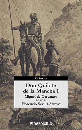 DON QUIJOTE DE LA MANCHA, I (CLASICOS 13) | 9788497591072 | CERVANTES, MIGUEL DE | Llibreria Aqualata | Comprar llibres en català i castellà online | Comprar llibres Igualada