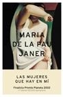 MUJERES QUE HAY EN MI, LAS (FINALISTA PREMI PLANETA 2002) | 9788408045922 | JANER, MARIA DE LA PAU | Llibreria Aqualata | Comprar libros en catalán y castellano online | Comprar libros Igualada