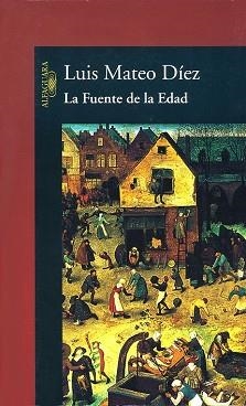FUENTE DE LA EDAD, LA | 9788420465296 | MATEO DIEZ, LUIS | Llibreria Aqualata | Comprar libros en catalán y castellano online | Comprar libros Igualada