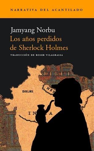 AÑOS PERDIDOS DE SHERLOCK HOLMES, LOS (NARRATIVA 38) | 9788495359964 | NORBU, JAMYANG | Llibreria Aqualata | Comprar libros en catalán y castellano online | Comprar libros Igualada