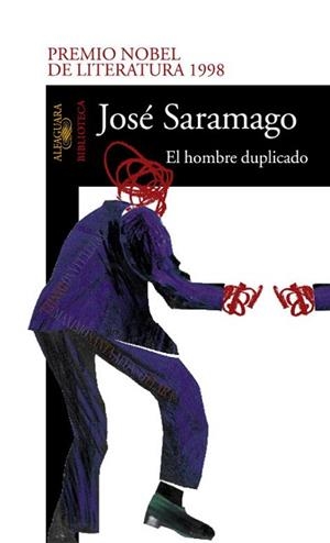 HOMBRE DUPLICADO, EL | 9788420465661 | SARAMAGO, JOSE | Llibreria Aqualata | Comprar llibres en català i castellà online | Comprar llibres Igualada