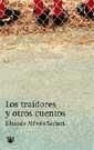 TRAIDORES Y OTROS CUENTOS | 9788479019273 | SACHERI, EDUARDO ALFREDO | Llibreria Aqualata | Comprar libros en catalán y castellano online | Comprar libros Igualada