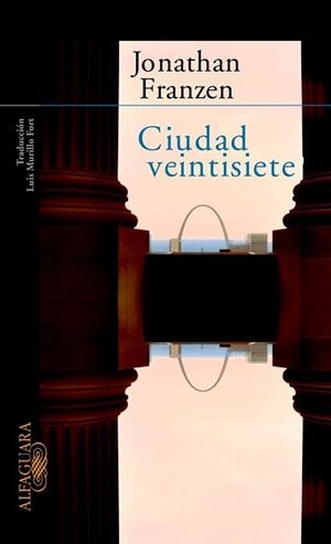 CIUDAD VEINTISIETE | 9788420465272 | FRANZEN, JONATHAN | Llibreria Aqualata | Comprar libros en catalán y castellano online | Comprar libros Igualada