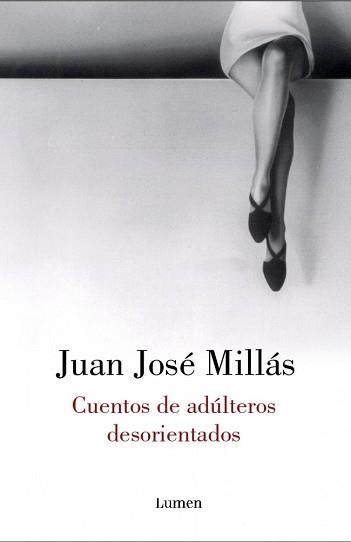 CUENTOS DE ADULTEROS DESORIENTADOS (NARRATIVA) | 9788426413413 | MILLAS, JUAN JOSE | Llibreria Aqualata | Comprar libros en catalán y castellano online | Comprar libros Igualada