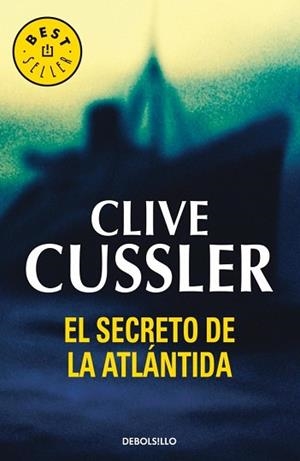 SECRETO DE LA ATLANTIDA, EL (BEST SELLER 244-18) | 9788497594899 | CUSSLER, CLIVE | Llibreria Aqualata | Comprar llibres en català i castellà online | Comprar llibres Igualada