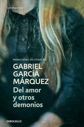 DEL AMOR Y OTROS DEMONIOS (CONTEMPORANEA) | 9788497592420 | GARCIA MARQUE, GABRIEL | Llibreria Aqualata | Comprar llibres en català i castellà online | Comprar llibres Igualada