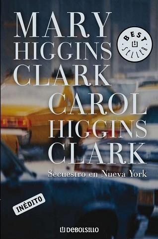 SECUESTRO EN NUEVA YORK (BEST SELLER 184-23) | 9788497592741 | HIGGINS CLARK, MARY | Llibreria Aqualata | Comprar llibres en català i castellà online | Comprar llibres Igualada