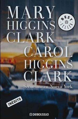 SECUESTRO EN NUEVA YORK (BEST SELLER 184-23) | 9788497592741 | HIGGINS CLARK, MARY | Llibreria Aqualata | Comprar llibres en català i castellà online | Comprar llibres Igualada