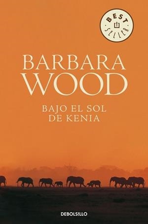 BAJO EL SOL DE KENIA (BEST SELLER 458-5) | 9788497594141 | WOOD, BARBARA | Llibreria Aqualata | Comprar llibres en català i castellà online | Comprar llibres Igualada