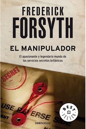 MANIPULADOR, EL (BEST SELLER 221-10) | 9788497595100 | FORSYTH, FREDERICK | Llibreria Aqualata | Comprar llibres en català i castellà online | Comprar llibres Igualada