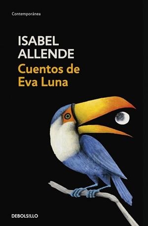 CUENTOS DE EVA LUNA (CONTEMPORANEA) | 9788497592529 | ALLENDE, ISABEL | Llibreria Aqualata | Comprar libros en catalán y castellano online | Comprar libros Igualada