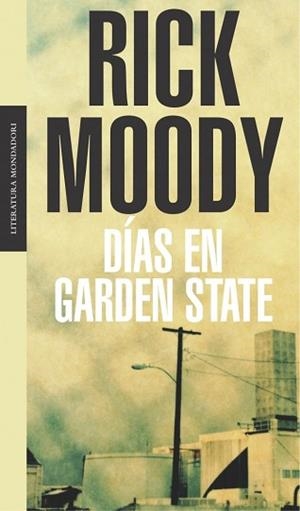 DIAS DE GARDEN STATE (LITERATURA 208) | 9788439709800 | MOODY, RICK | Llibreria Aqualata | Comprar libros en catalán y castellano online | Comprar libros Igualada