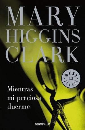 MIENTRAS MI PRECIOSA DUERME (BEST SELLER 184-4) | 9788497595667 | HIGGINS CLARK, MARY | Llibreria Aqualata | Comprar libros en catalán y castellano online | Comprar libros Igualada