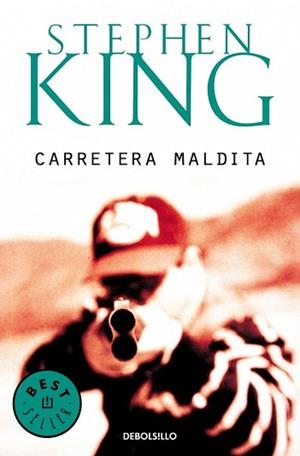 CARRETERA MALDITA (BEST SELLER 102-22) | 9788497596541 | KING, STEPHEN | Llibreria Aqualata | Comprar libros en catalán y castellano online | Comprar libros Igualada