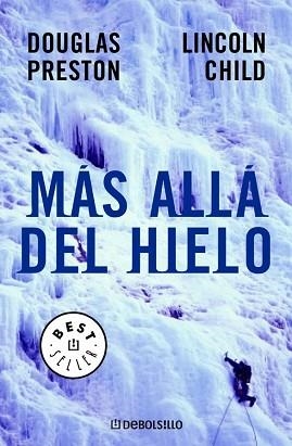 MAS ALLA DEL HIELO (BEST SELLER 361-6) | 9788497597210 | PRESTON, DOUGLAS | Llibreria Aqualata | Comprar libros en catalán y castellano online | Comprar libros Igualada