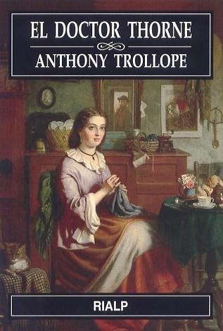DOCTOR THORNE, EL | 9788432134548 | TROLLOPE, ANTHONY | Llibreria Aqualata | Comprar libros en catalán y castellano online | Comprar libros Igualada