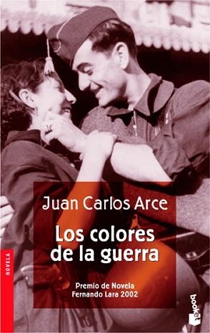COLORES DE LA GUERRA, LOS (BOOKET 2118) | 9788408048374 | ARCE, JUAN CARLOS | Llibreria Aqualata | Comprar libros en catalán y castellano online | Comprar libros Igualada