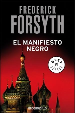 MANIFIESTO NEGRO, EL (BEST SELLER 221-13) | 9788497597715 | FORSYTG, FREDERICK | Llibreria Aqualata | Comprar llibres en català i castellà online | Comprar llibres Igualada