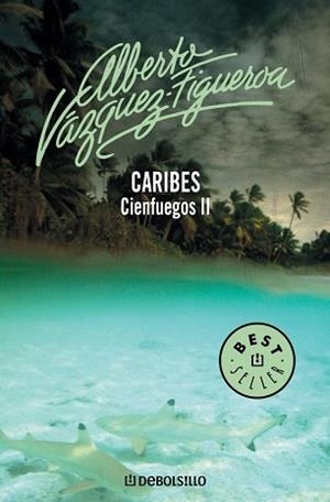 CARIBES. CIENFUEGOS II (BEST SELLER 69-22) | 9788497597753 | VAZQUEZ-FIGUEROA, ALBERTO | Llibreria Aqualata | Comprar llibres en català i castellà online | Comprar llibres Igualada