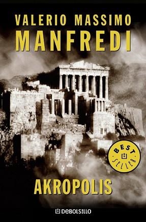 AKROPOLIS (BEST SELLER 496-6) | 9788497597517 | MANFREDI, VALERIO MASSIMO | Llibreria Aqualata | Comprar llibres en català i castellà online | Comprar llibres Igualada