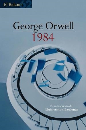 1984 (BALANCI 475) | 9788429753219 | ORWELL, GEORGE | Llibreria Aqualata | Comprar llibres en català i castellà online | Comprar llibres Igualada