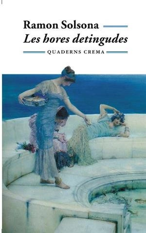 HORES DETINGUDES, LES (MINIMA 32) | 9788477271222 | SOLSONA, RAMON | Llibreria Aqualata | Comprar llibres en català i castellà online | Comprar llibres Igualada