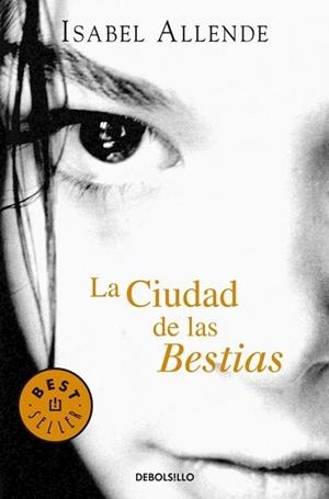 CIUDAD DE LAS BESTIAS, LA (BEST SELLER 168-10) | 9788497935692 | ALLENDE, ISABEL | Llibreria Aqualata | Comprar libros en catalán y castellano online | Comprar libros Igualada