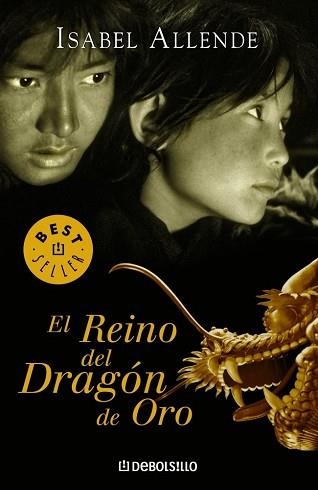REINO DEL DRAGON DE ORO, EL (BEST SELLER 168-11) | 9788497935708 | ALLENDE, ISABEL | Llibreria Aqualata | Comprar llibres en català i castellà online | Comprar llibres Igualada