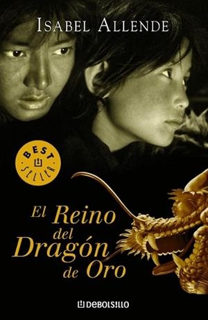 REINO DEL DRAGON DE ORO, EL (BEST SELLER 168-11) | 9788497935708 | ALLENDE, ISABEL | Llibreria Aqualata | Comprar llibres en català i castellà online | Comprar llibres Igualada