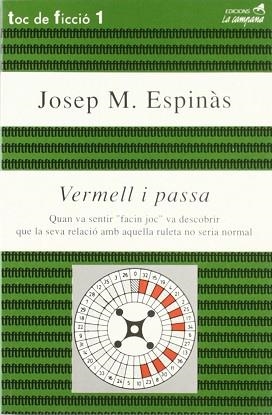 VERMELL I PASSA | 9788486491741 | ESPINAS,JOSEP M. | Llibreria Aqualata | Comprar libros en catalán y castellano online | Comprar libros Igualada