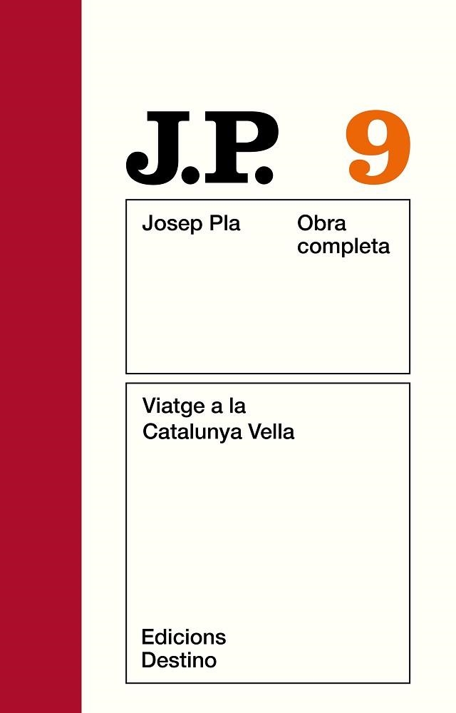 PLA: VIATGE A LA CATALUNYA VELLA. O.C. VOL.9 | 9788423304684 | PLA, JOSEP | Llibreria Aqualata | Comprar llibres en català i castellà online | Comprar llibres Igualada