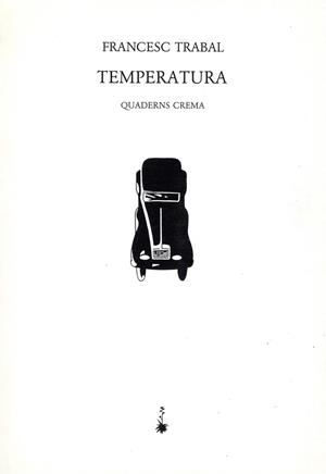 TEMPERATURA (BIBLIOTECA MINIMA) | 9788485704866 | TRABAL, FRANCESC | Llibreria Aqualata | Comprar llibres en català i castellà online | Comprar llibres Igualada