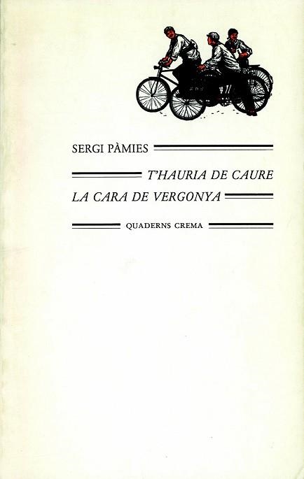 T'HAURIA DE CAURE LA CARA DE VERGONYA (MINIMA 21) | 9788485704859 | PAMIES, SERGI | Llibreria Aqualata | Comprar libros en catalán y castellano online | Comprar libros Igualada