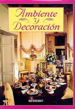 AMBIENTE Y DECORACION | 9788424129385 | Llibreria Aqualata | Comprar llibres en català i castellà online | Comprar llibres Igualada