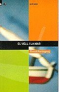 VELL I EL MAR, EL (POLISSONS 5) | 9788424687052 | HEMINGWAY, ERNEST | Llibreria Aqualata | Comprar libros en catalán y castellano online | Comprar libros Igualada
