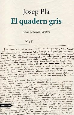 QUADERN GRIS, EL (L'ANCORA 106) | 9788423328826 | PLA, JOSEP | Llibreria Aqualata | Comprar llibres en català i castellà online | Comprar llibres Igualada